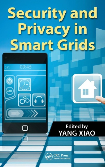 Security and Privacy in Smart Grids - 