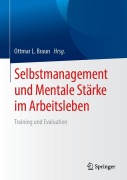Cover-Bild zum Titel 'Selbstmanagement und Mentale Stärke im Arbeitsleben' von ''