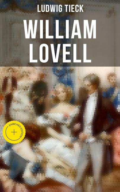 William Lovell - Ludwig Tieck