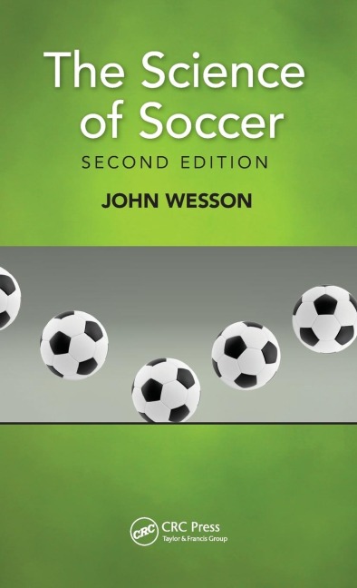 The Science of Soccer - John Wesson