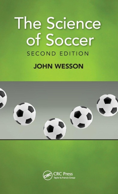 The Science of Soccer - John Wesson