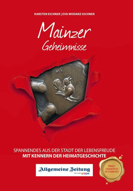 Mainzer Geheimnisse - Karsten Eichner, Eva Wodarz-Eichner