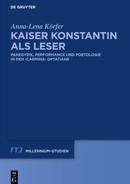 Kaiser Konstantin als Leser - Anna-Lena Körfer