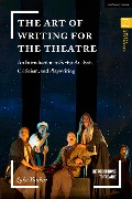 Cover-Bild zum Titel 'The Art of Writing for the Theatre' von 'Luke Yankee'