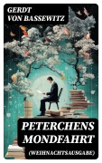 Cover-Bild zum Titel 'Peterchens Mondfahrt (Weihnachtsausgabe)' von 'Gerdt Von Bassewitz'