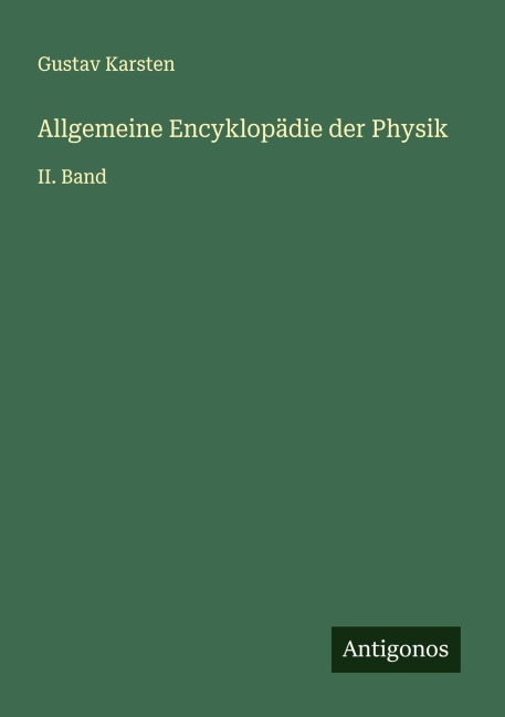 Allgemeine Encyklopädie der Physik - Gustav Karsten