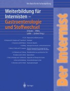 Cover-Bild zum Titel 'Der Internist: Weiterbildung für Internisten Gastroenterologie und Stoffwechsel' von ''