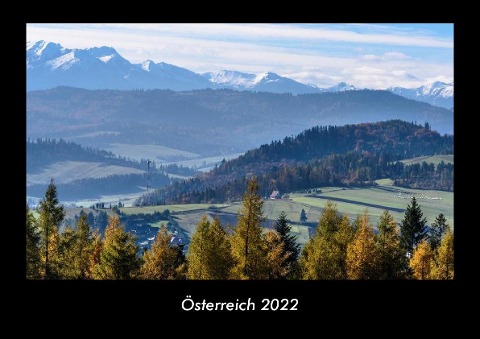 Österreich 2022 Fotokalender DIN A3 - Tobias Becker