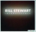 Incandescence - Bill/Goldings Stewart