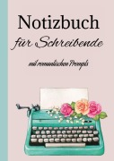 Cover-Bild zum Titel 'Notizbuch Journal für Schreibende' von 'Berit Mey'