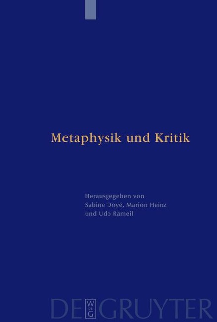 Metaphysik und Kritik - 