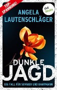 Dunkle Jagd - Angela Lautenschläger