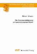 Cover-Bild zum Titel 'Die Kommerzialisierung personenbezogener Daten' von 'Florian Unseld'