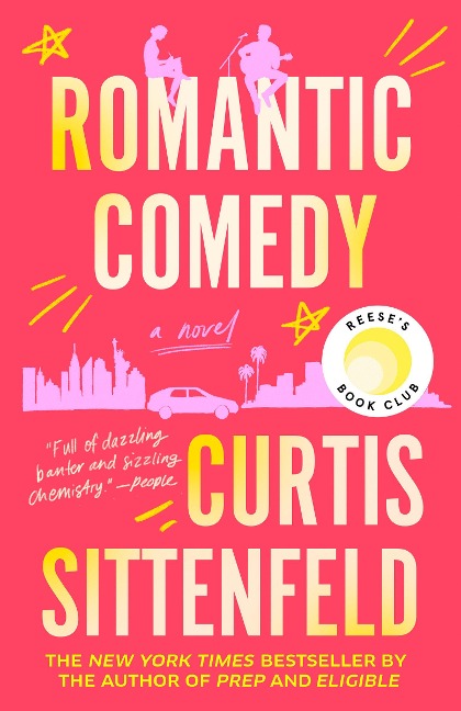 Romantic Comedy - Curtis Sittenfeld