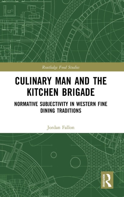 Culinary Man and the Kitchen Brigade - Jordan Fallon