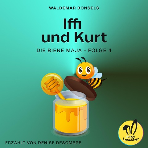 Iffi und Kurt (Die Biene Maja, Folge 4) - Waldemar Bonsels