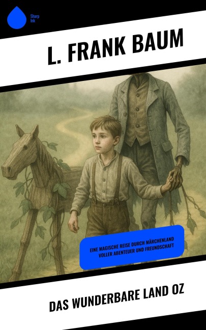 Das wunderbare Land Oz - L. Frank Baum