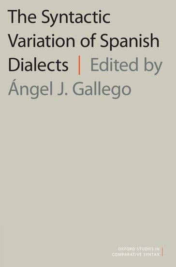 The Syntactic Variation of Spanish Dialects - 