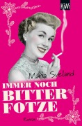 Cover-Bild zum Titel 'Immer noch Bitterfotze' von 'Maria Sveland'