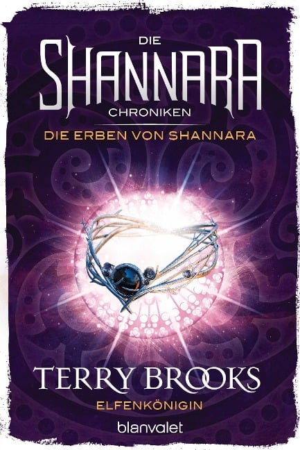 Die Shannara-Chroniken: Die Erben von Shannara 3 - Elfenkönigin - Terry Brooks