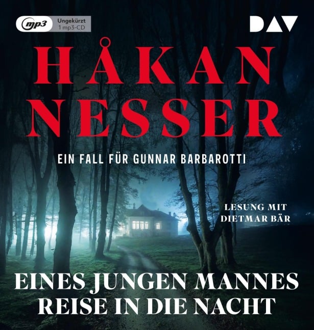 Eines jungen Mannes Reise in die Nacht. Ein Fall für Gunnar Barbarotti - Håkan Nesser