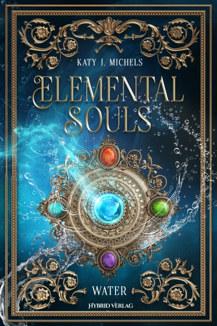Elemental Souls - Water - Katy J. Michels