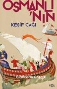 Osmanlinin Kesif Cagi - Giancarlo Casale