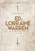 Cover-Bild zum Titel 'Ed & Lorraine Warren: Demonologistas' von 'Gerald Brittle, Ed Warren, Lorraine Warren'