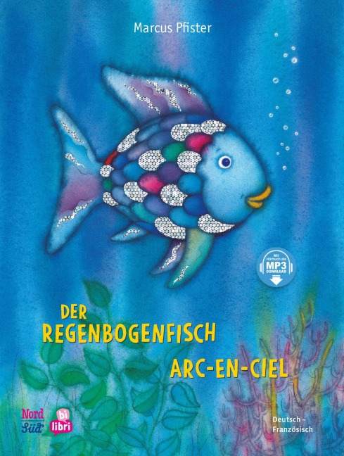 Der Regenbogenfisch (Deutsch-Französisch) - Marcus Pfister