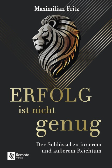 Erfolg ist nicht genug - Maximilian Fritz