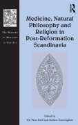 Cover-Bild zum Titel 'Medicine, Natural Philosophy and Religion in Post-Reformation Scandinavia' von ''