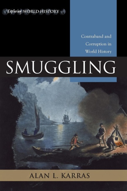 Smuggling - Alan L. Karras