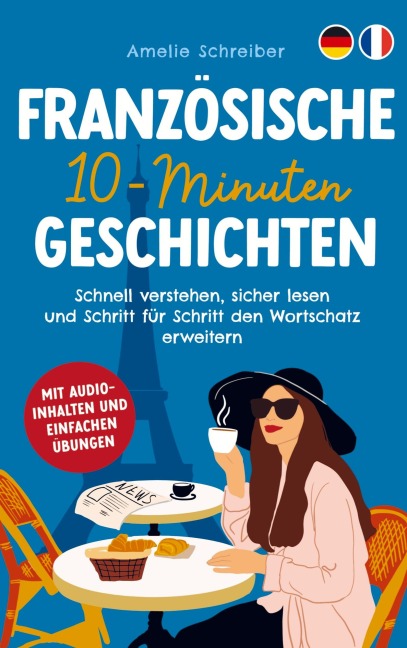 Französische 10-Minuten Geschichten - Amelie Schreiber