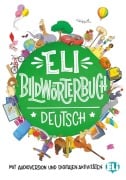 ELI Bildwörterbuch Deutsch. Bildwörterbuch + Audio online - 