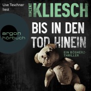 Cover-Bild zum Titel 'Bis in den Tod hinein' von 'Vincent Kliesch'