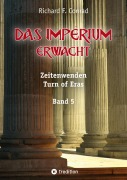 Cover-Bild zum Titel 'Das Imperium erwacht' von 'Richard F. Conrad'