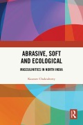 Cover-Bild zum Titel 'Abrasive, Soft and Ecological' von 'Kaustav Chakraborty'