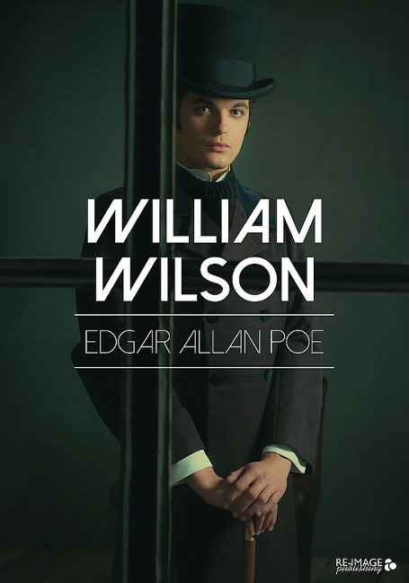 William Wilson - Edgar Allan Poe
