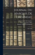 Cover-Bild zum Titel 'Journal Du Marquis De Dageneau' von 'Louis Dussieux, Philippe Courcillon De Dangeau, Louis Rouvroy De Saint-Simon'