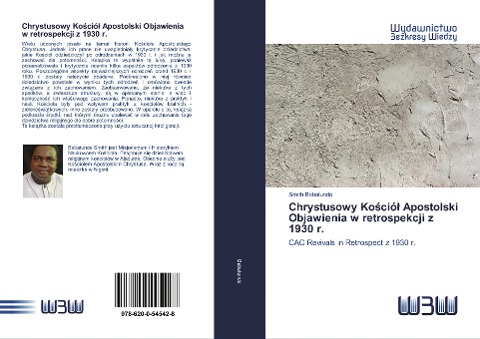 Chrystusowy Ko¿ció¿ Apostolski Objawienia w retrospekcji z 1930 r. - Smith Babatunde