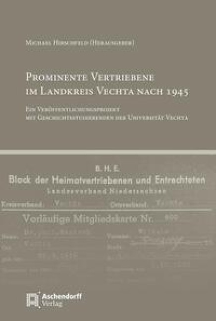 Prominente Vertriebene im Landkreis Vechta nach 1945 - 