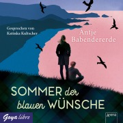 Cover-Bild zum Titel 'Sommer der blauen Wünsche' von 'Antje Babendererde'