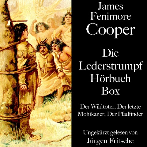 James Fenimore Cooper: Die Lederstrumpf Hörbuch Box - James Fenimore Cooper