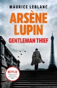 Cover-Bild zum Titel 'Arsène Lupin, Gentleman-Thief' von 'Maurice Leblanc'