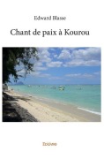 Cover-Bild zum Titel 'Chant de paix à Kourou' von 'Edward Blasse'