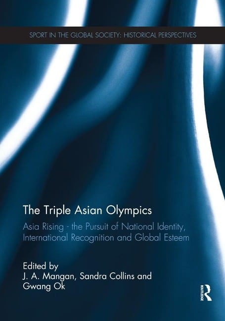 The Triple Asian Olympics - Asia Rising - 