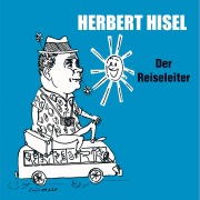 Cover-Bild zum Titel 'Der Reiseleiter' von 'Herbert Hisel'