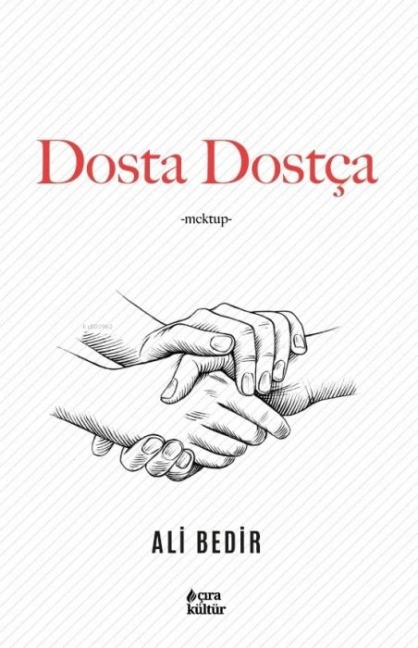 Dosta Dostca - Ali Bedir