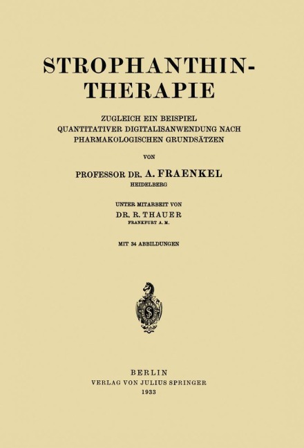 Strophanthintherapie - R. Thauer, A. Fraenkel