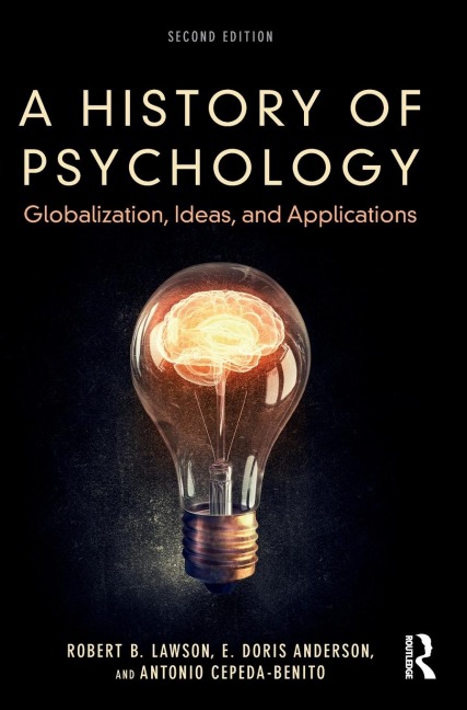 A History of Psychology - Robert B. Lawson, Antonio Cepeda-Benito, E. Doris Anderson